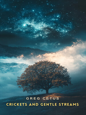 cover image of Crickets and Gentle Streams